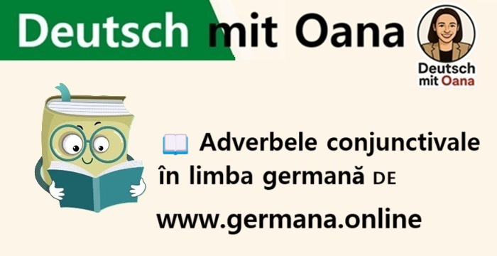 📖 Adverbele conjunctivale în limba germană 🇩🇪